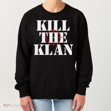 Kill The Klan Women's Sweatshirt