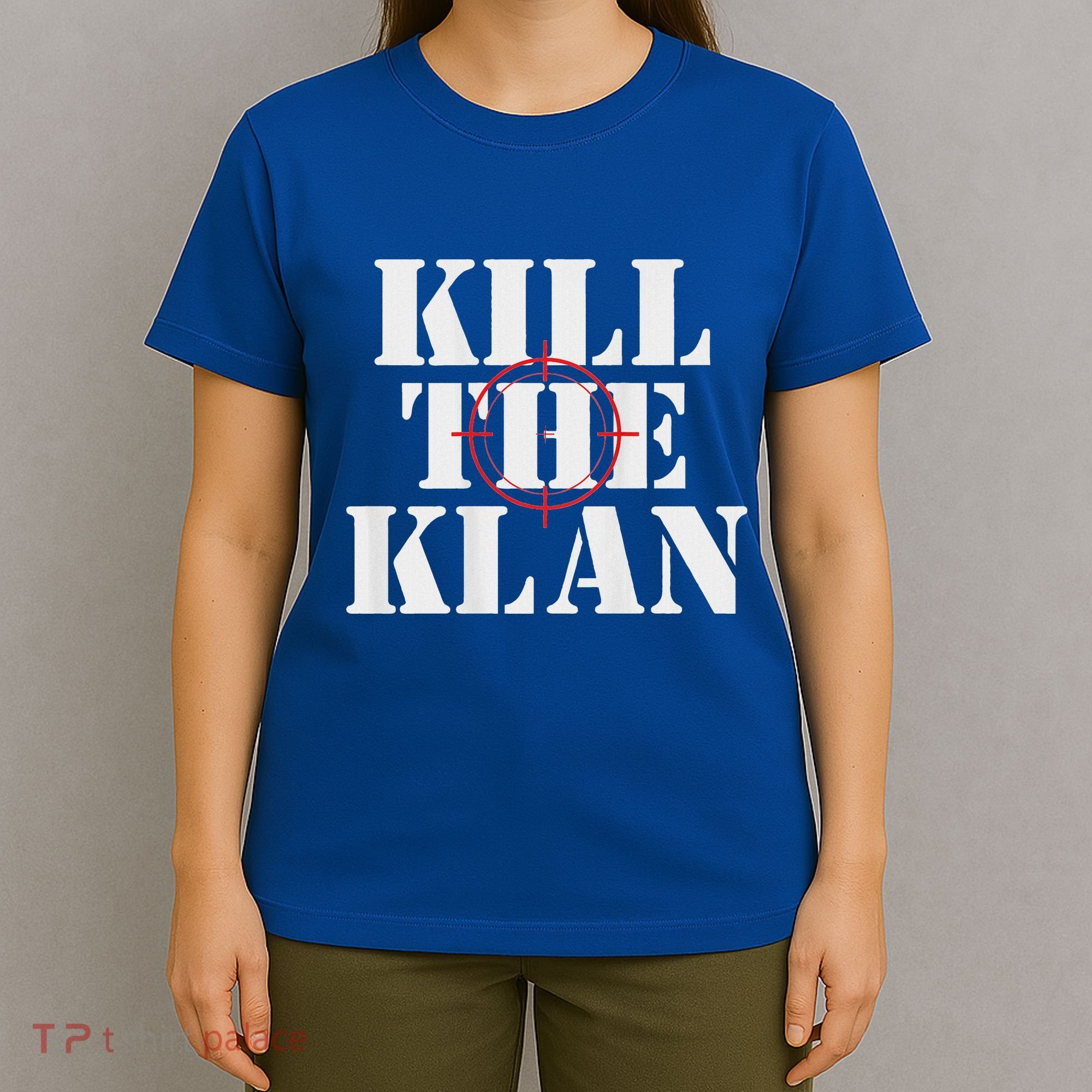 Kill The Klan T-Shirt