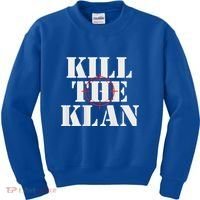 Kill The Klan Kids Sweatshirt thumb 0