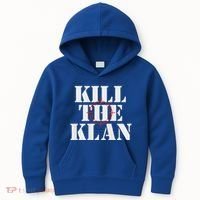 Kill The Klan Kids Hoodie thumb 0