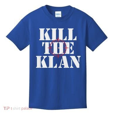 Kill The Klan Kids T-Shirt
