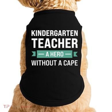 Kindergarten Teacher Kindergarten Teacher Gift Doggie Tank