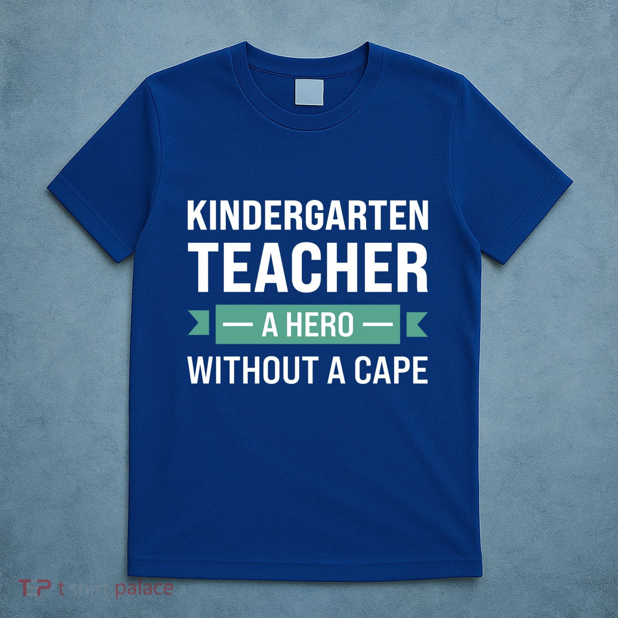 Kindergarten Teacher Kindergarten Teacher Gift T-Shirt