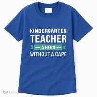 Kindergarten Teacher Kindergarten Teacher Gift Tall T-Shirt thumb 0