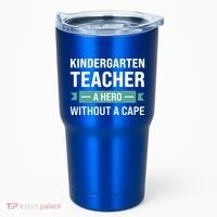 Kindergarten Teacher Kindergarten Teacher Gift Tumbler thumb 0