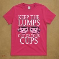 Keep The Lumps Out Of Your Cups Breast Cancer T-Shirt thumb 5