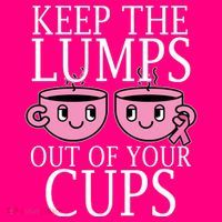 Keep The Lumps Out Of Your Cups Breast Cancer Women's Tank Top thumb 4