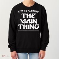 Keep The Main Thing The Main Thing Women's Sweatshirt thumb 0