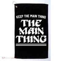 Keep The Main Thing The Main Thing Golf Towel thumb 0