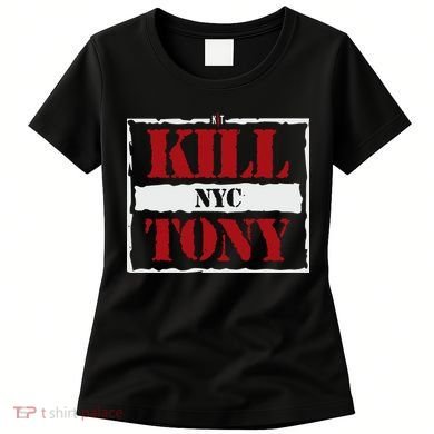 Kill Tony Nyc 2024 Women's T-Shirt