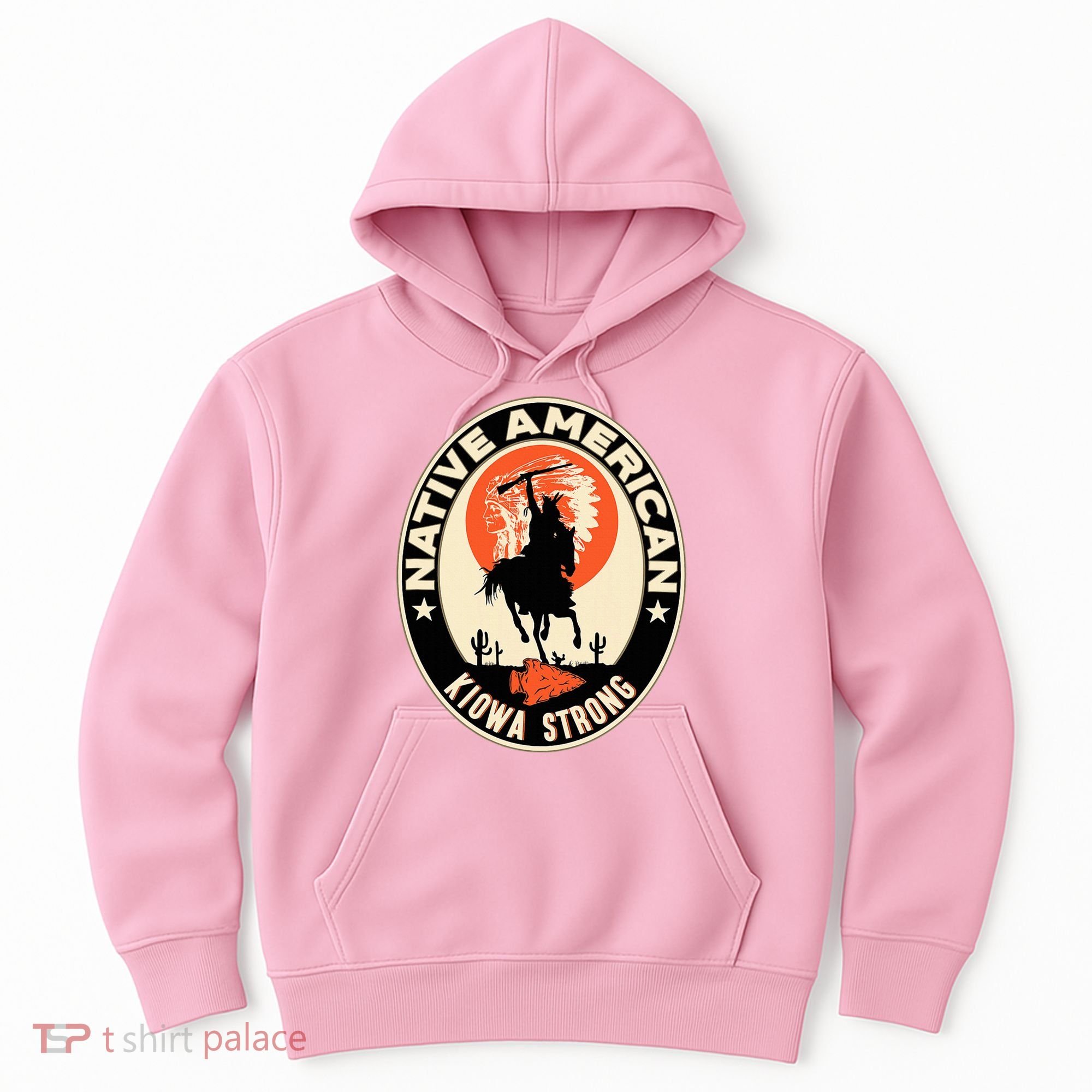 Kiowa Tribe Native American Indian Pride Strong Hoodie
