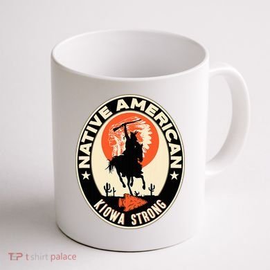 Kiowa Tribe Native American Indian Pride Strong Coffee Mug back