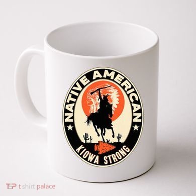 Kiowa Tribe Native American Indian Pride Strong Coffee Mug