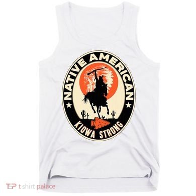 Kiowa Tribe Native American Indian Pride Strong Tank Top