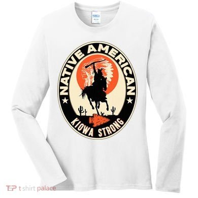 Kiowa Tribe Native American Indian Pride Strong Women's Long Sleeve Shirt