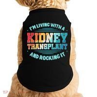 Kidney Transplant Organ Donor Transplantation Recipient Doggie Tank thumb 0