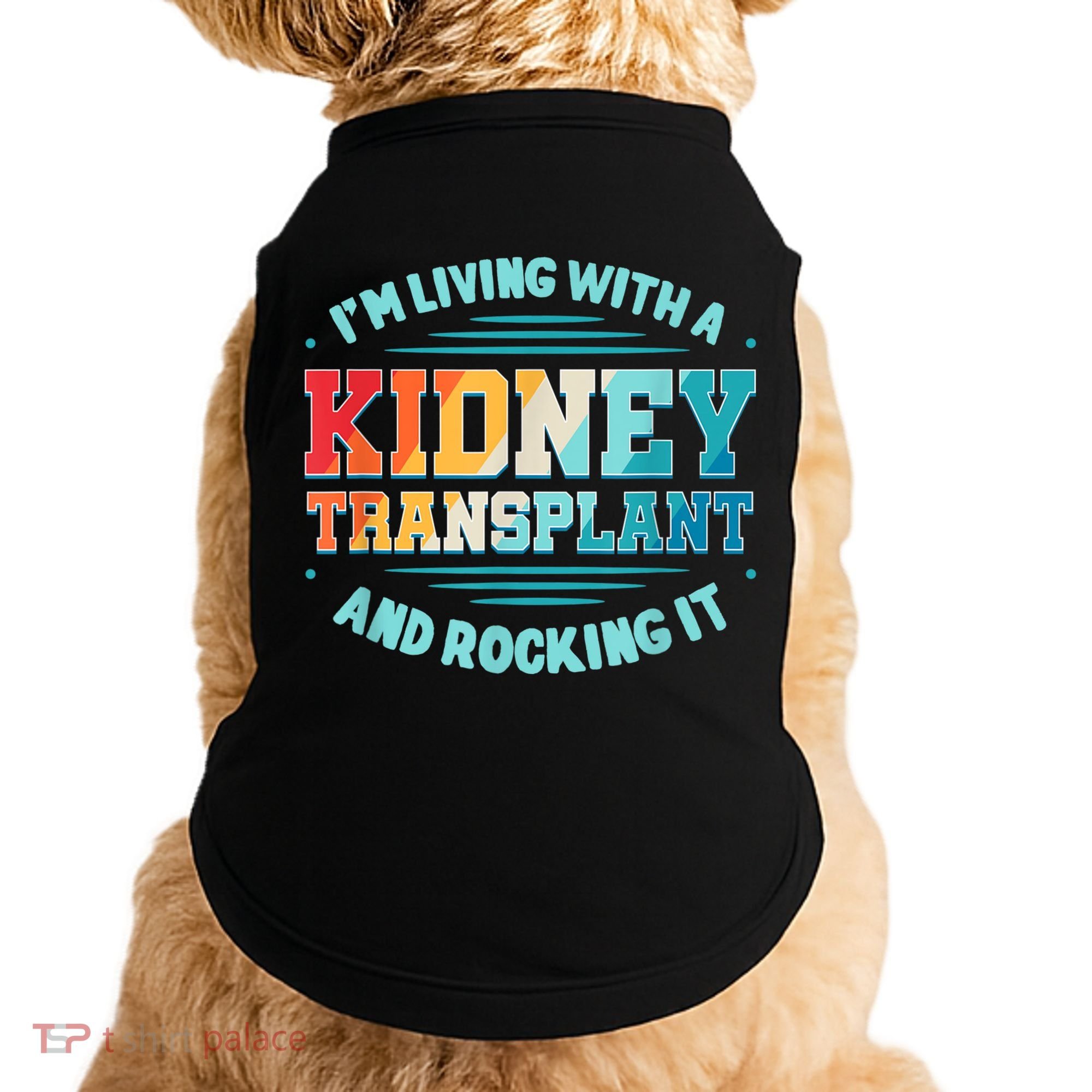 Kidney Transplant Organ Donor Transplantation Recipient Doggie Tank