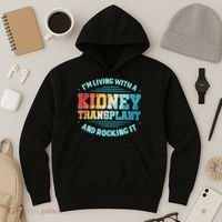 Kidney Transplant Organ Donor Transplantation Recipient Hoodie thumb 3