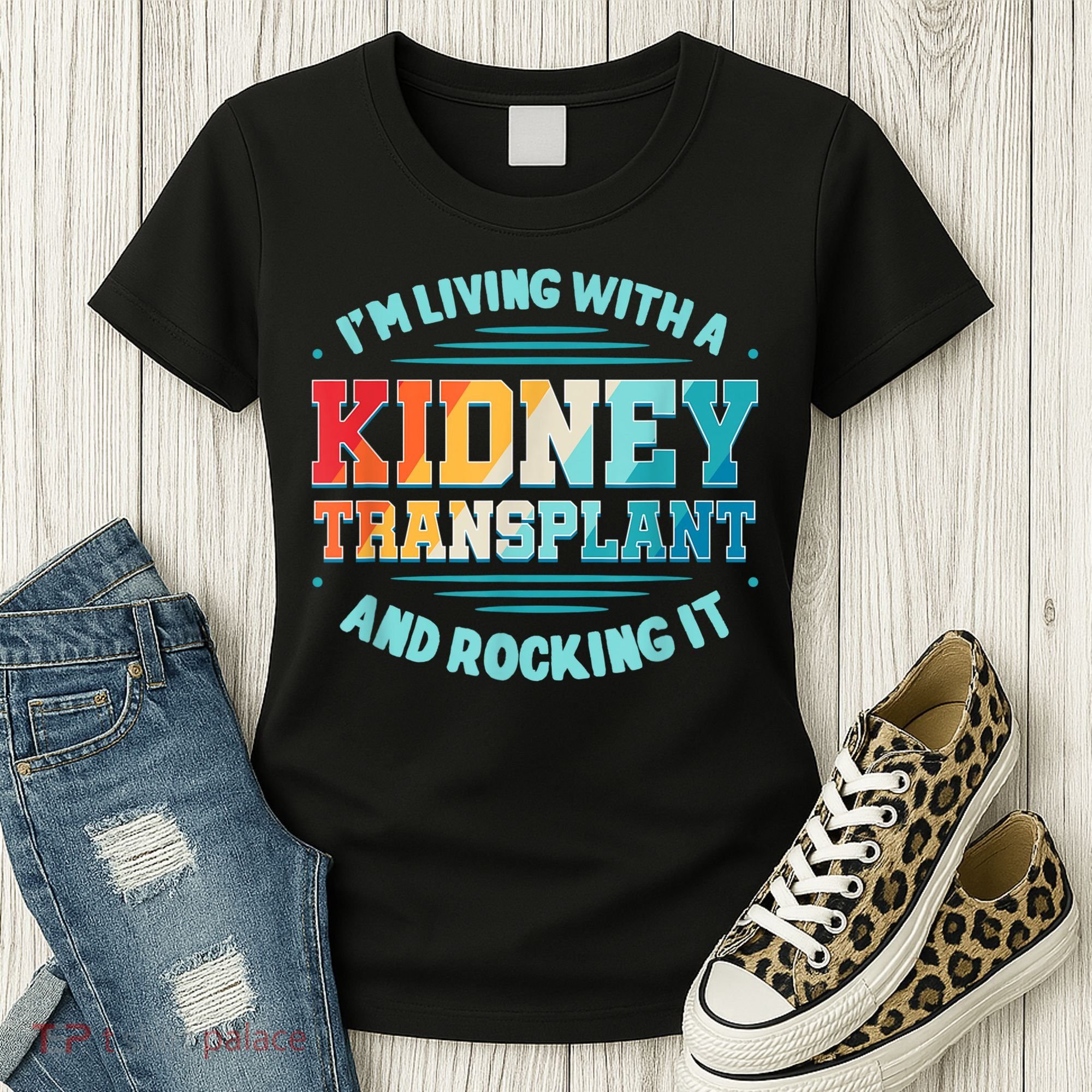 Kidney Transplant Organ Donor Transplantation Recipient Women's T-Shirt