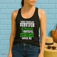 Kidney Transplant Organ Recipient Survivor Gift Women's Tank Top thumb 2