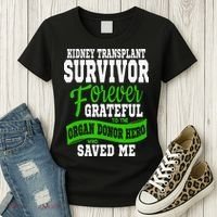 Kidney Transplant Organ Recipient Survivor Gift Women's T-Shirt thumb 3