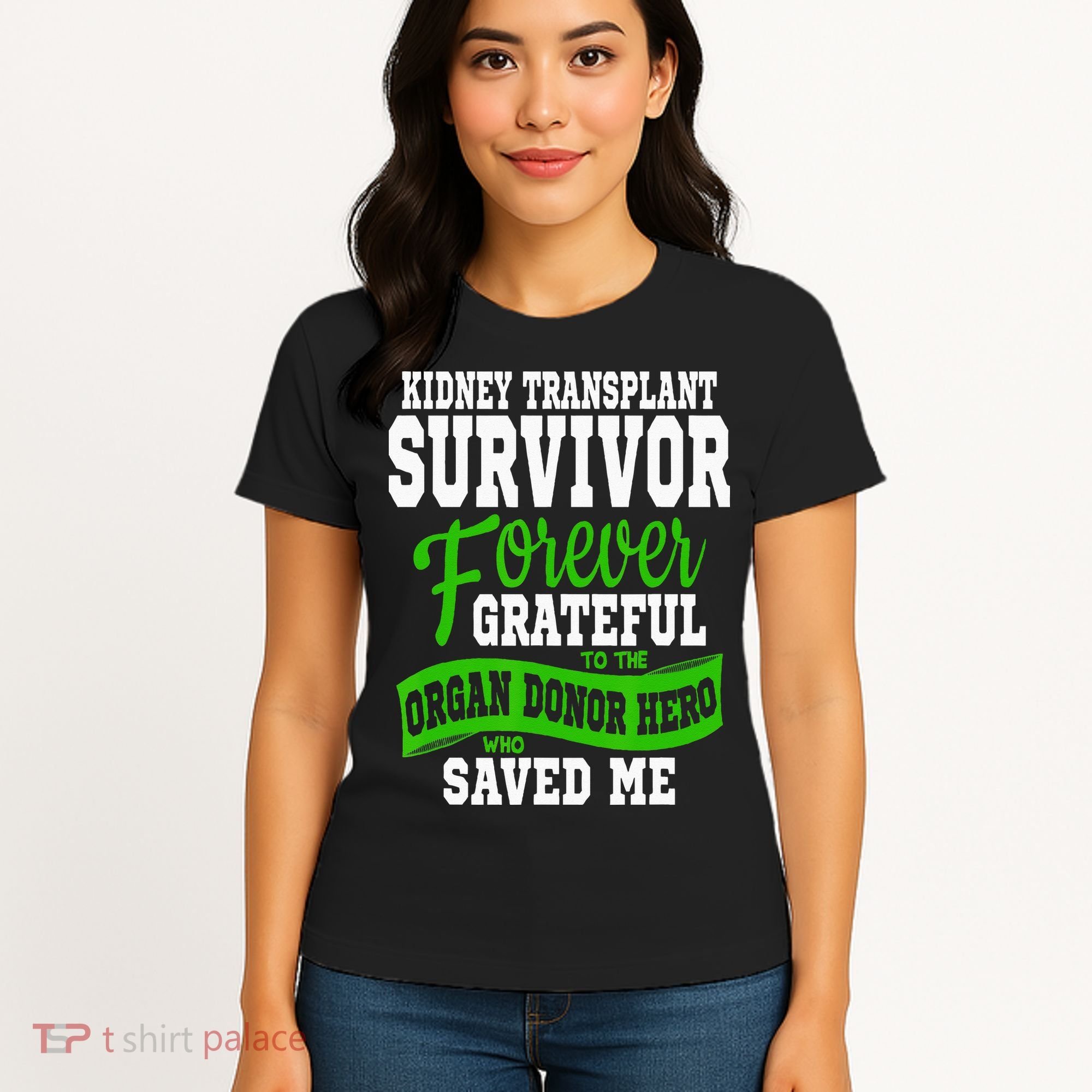 Kidney Transplant Organ Recipient Survivor Gift Women's T-Shirt