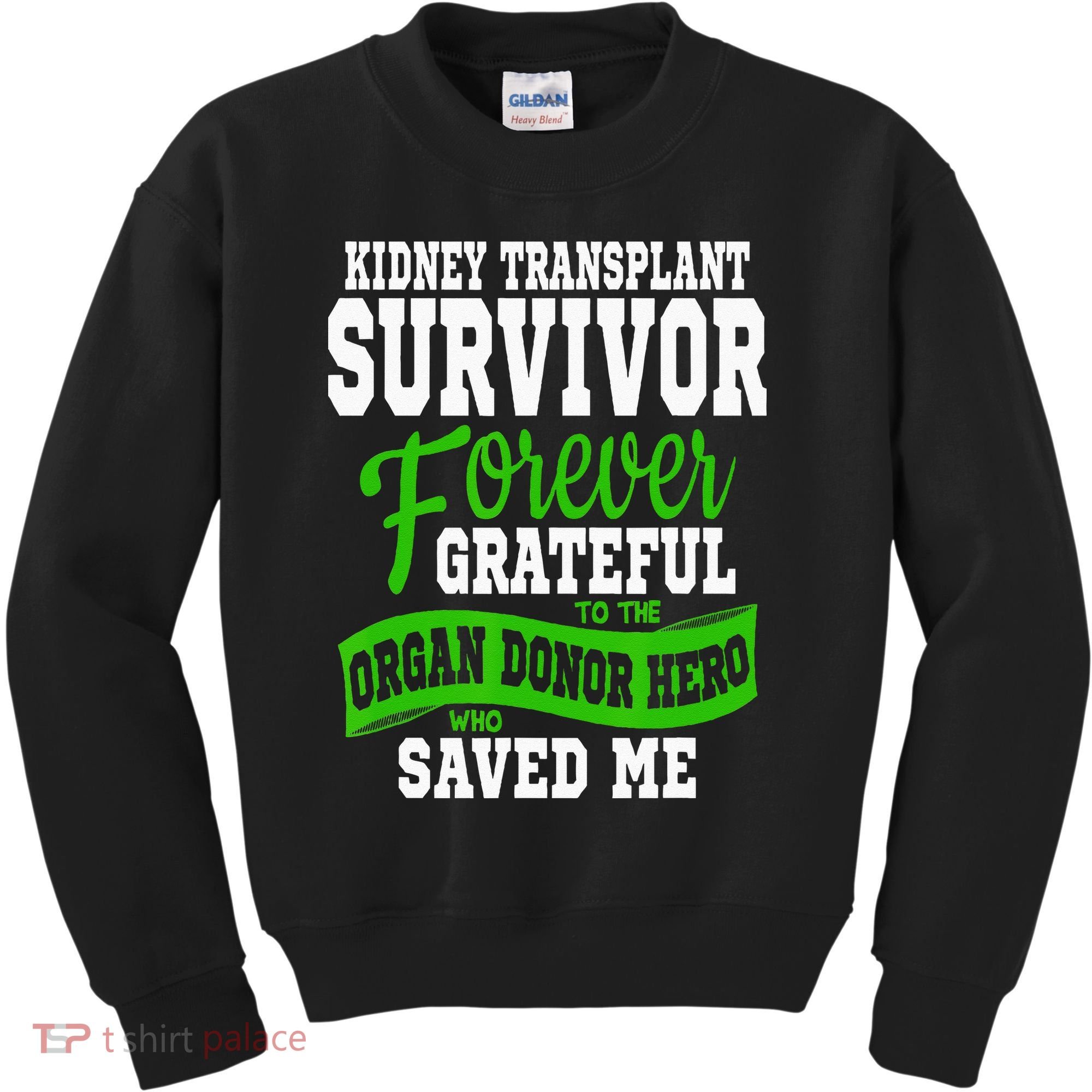 Kidney Transplant Organ Recipient Survivor Gift Kids Sweatshirt