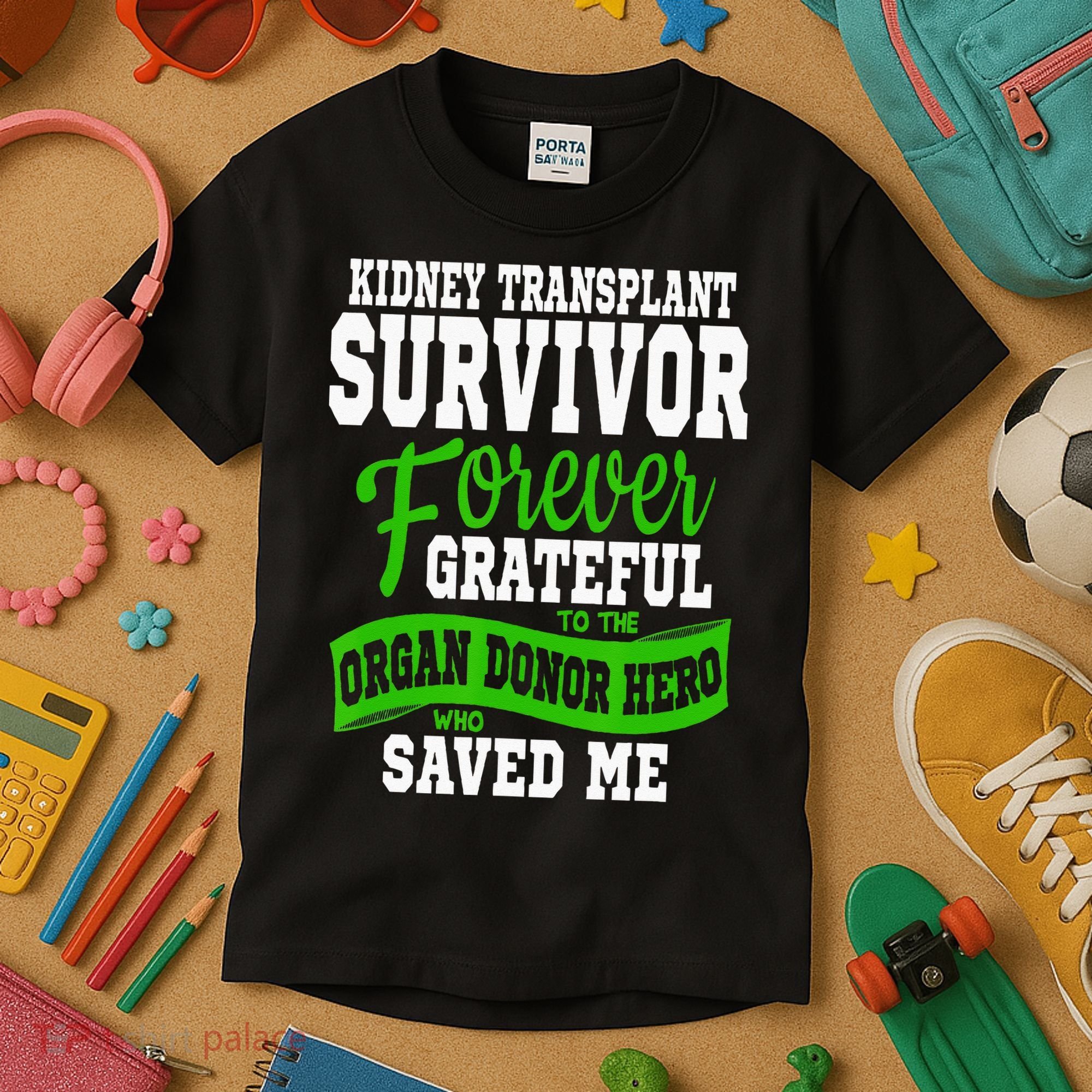 Kidney Transplant Organ Recipient Survivor Gift Kids T-Shirt