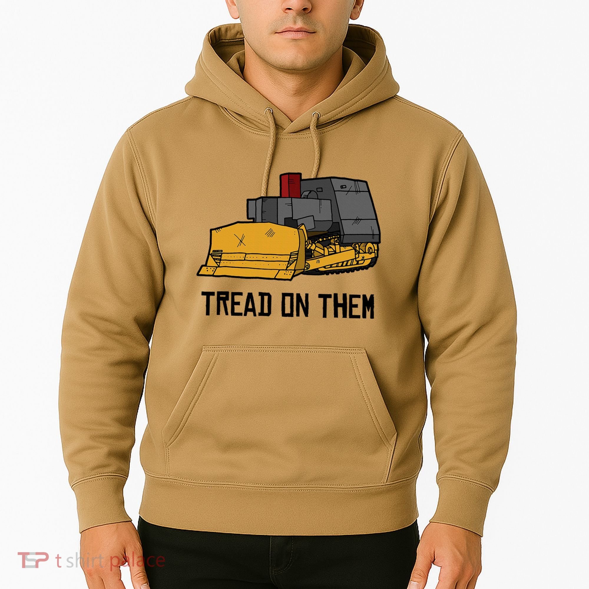 Killdozer Tread On Them Modified Bulldozer Tank Hoodie