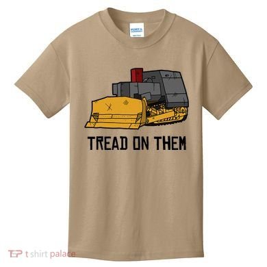 Killdozer Tread On Them Modified Bulldozer Tank Kids T-Shirt