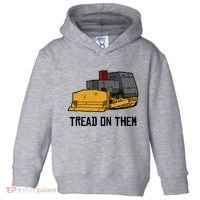 Killdozer Tread On Them Modified Bulldozer Tank Toddler Hoodie thumb 0