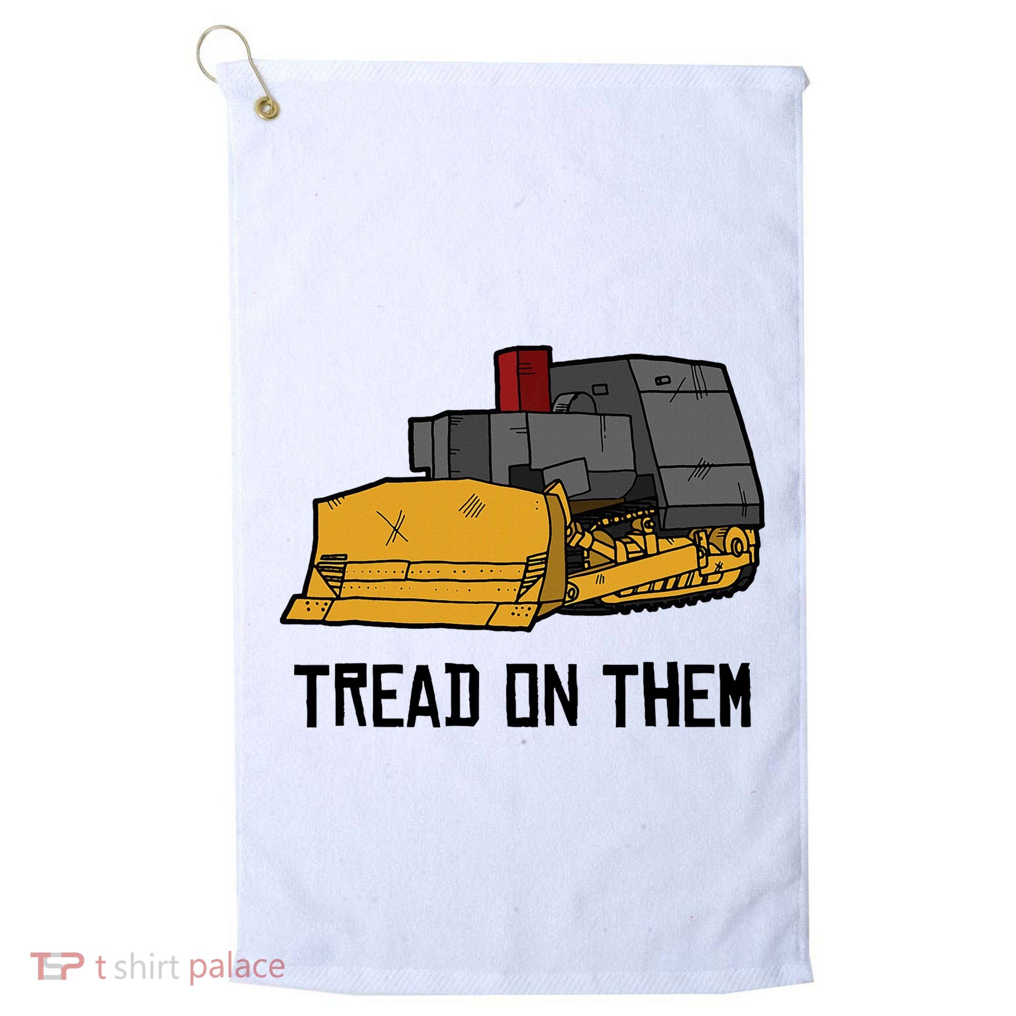 Killdozer Tread On Them Modified Bulldozer Tank Golf Towel