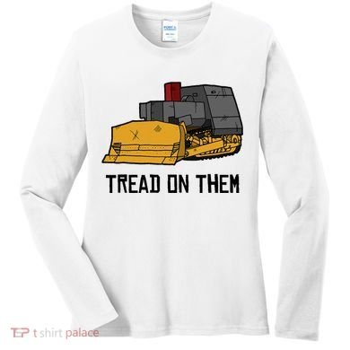Killdozer Tread On Them Modified Bulldozer Tank Women's Long Sleeve Shirt