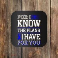 Know The Plans For You Juvenile Arthritis Awareness Coaster thumb 0