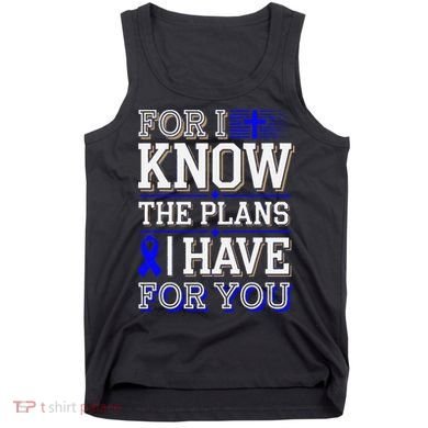 Know The Plans For You Juvenile Arthritis Awareness Tank Top