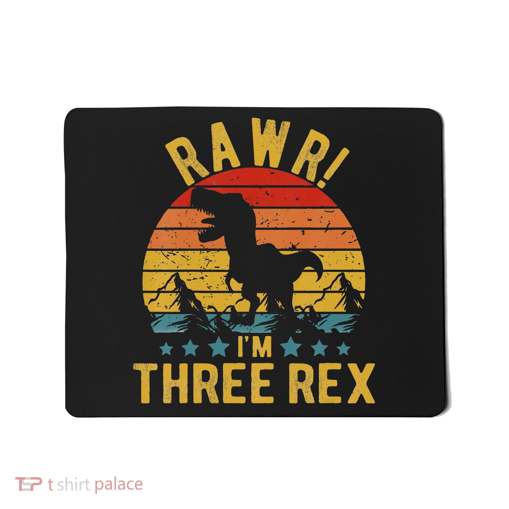 Kids Three Rex 3rd Birthday Dinosaur 3 Year Old Rawr Boy Girl Mousepad