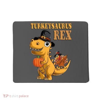 Kids Turkeysaurus Rex Turkey Dino Thanksgiving Mousepad