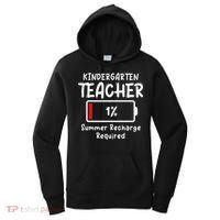 Kindergarten Teacher-Summer Recharge Required Funny Last Women's Hoodie thumb 0