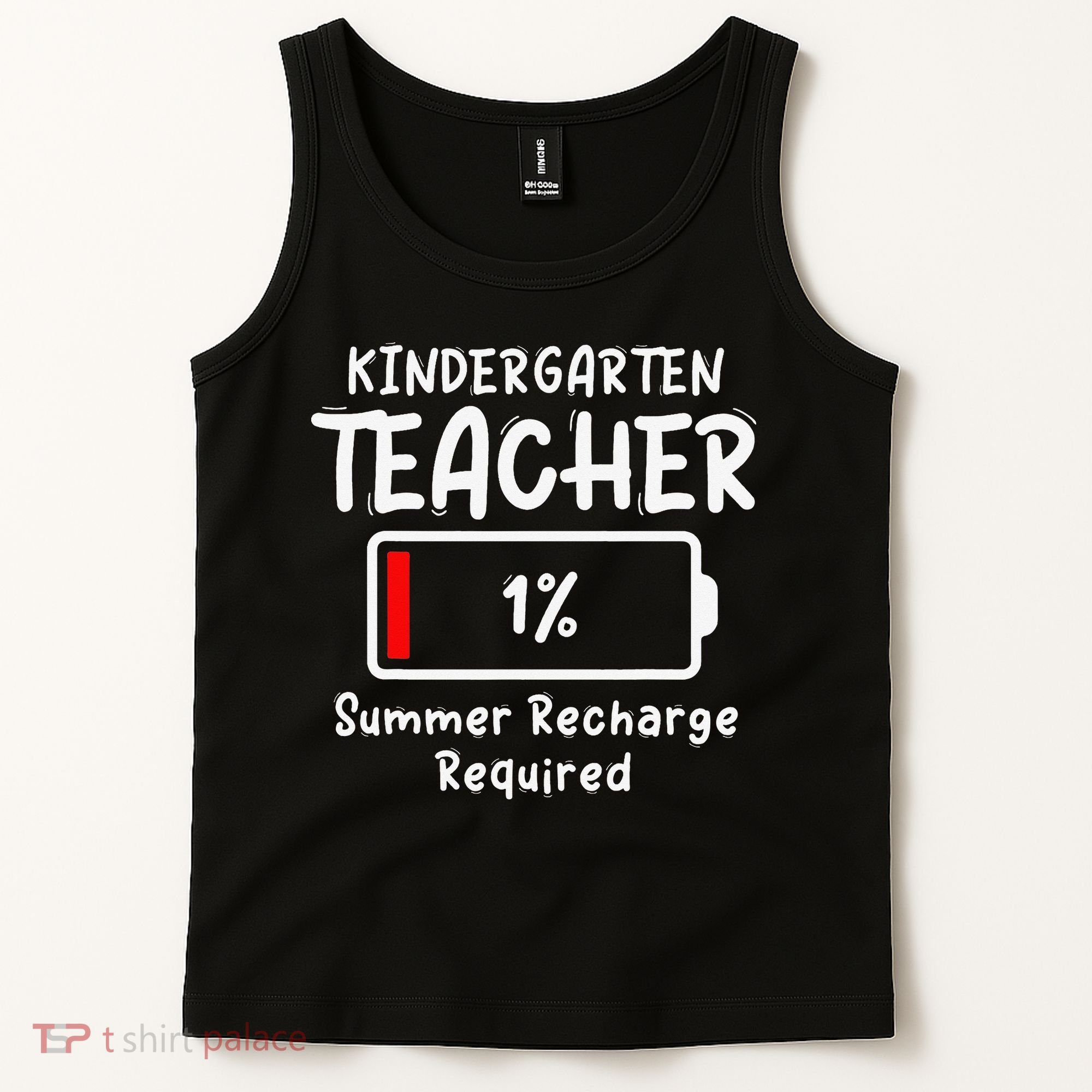 Kindergarten Teacher-Summer Recharge Required Funny Last Tank Top