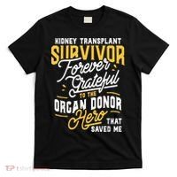 Kidney Transplant Survivor Organ Transplant Kidney Recipient T-Shirt thumb 0