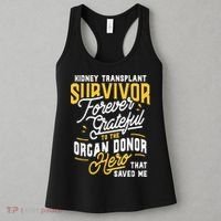 Kidney Transplant Survivor Organ Transplant Kidney Recipient Women's Tank Top thumb 3