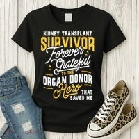 Kidney Transplant Survivor Organ Transplant Kidney Recipient Women's T-Shirt thumb 3