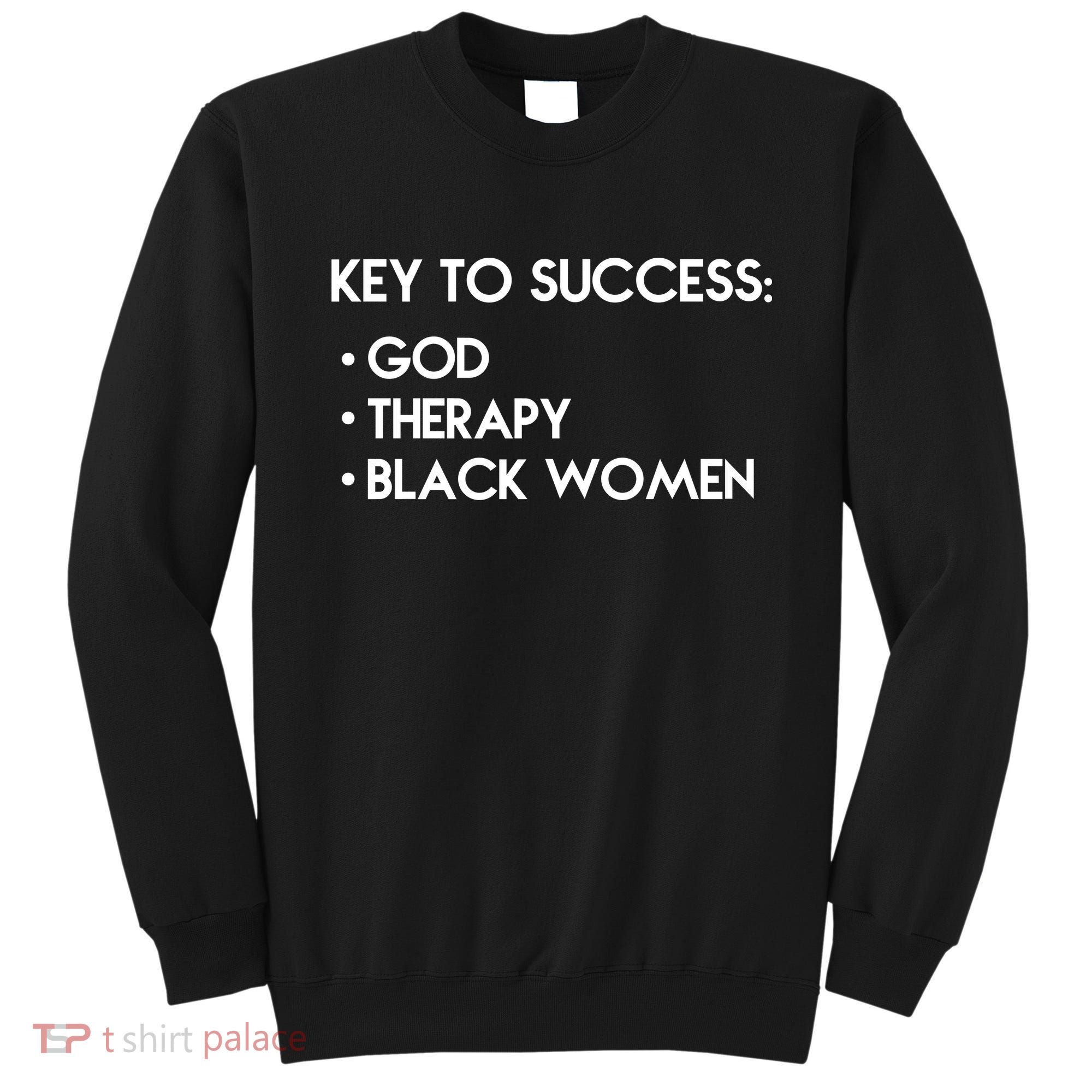 Key To Success God Therapy Black Women Sweatshirt