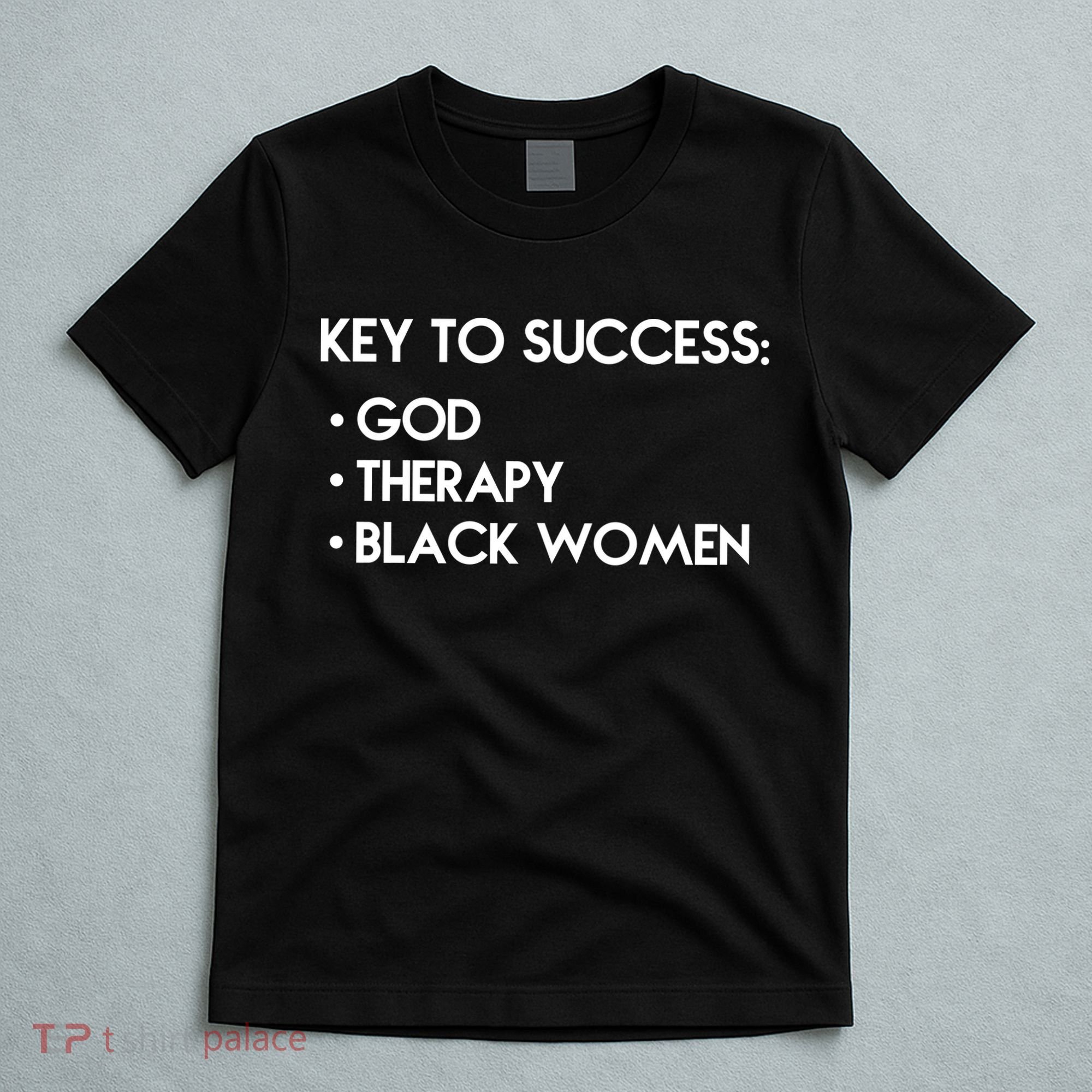 Key To Success God Therapy Black Women T-Shirt