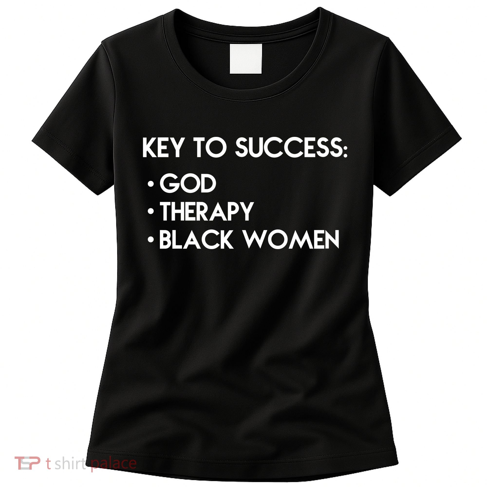 Key To Success God Therapy Black Women Women's T-Shirt