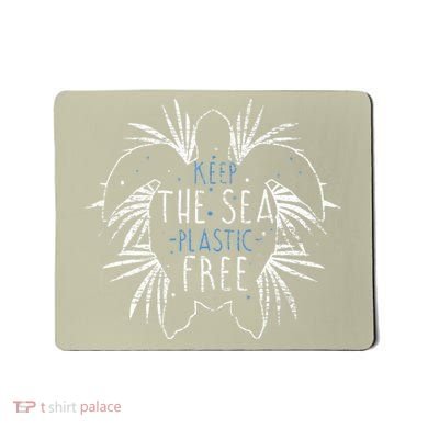 Keep The Sea Plastic Free Sea Turtle Mousepad