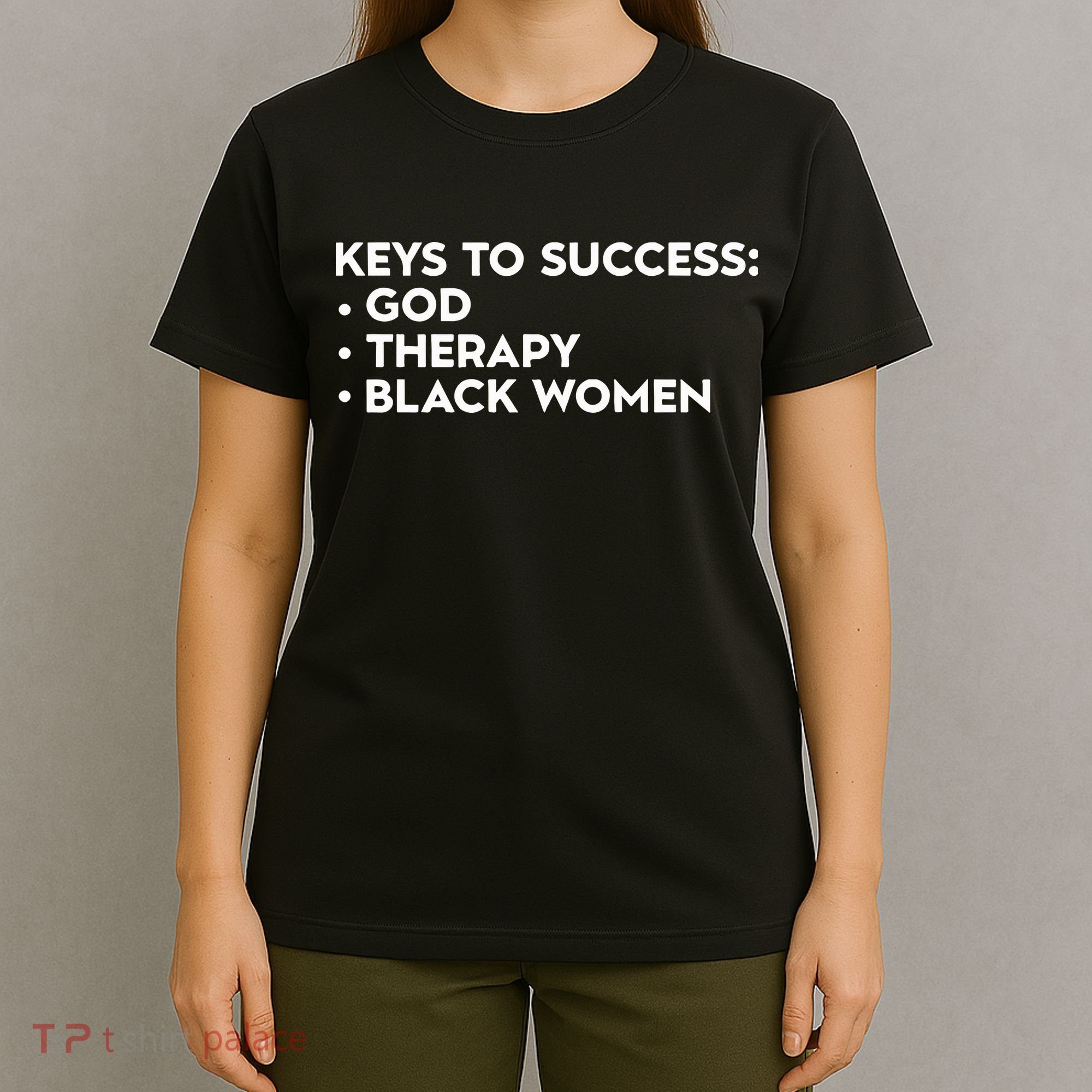 Keys To Success God Therapy Black Women T-Shirt