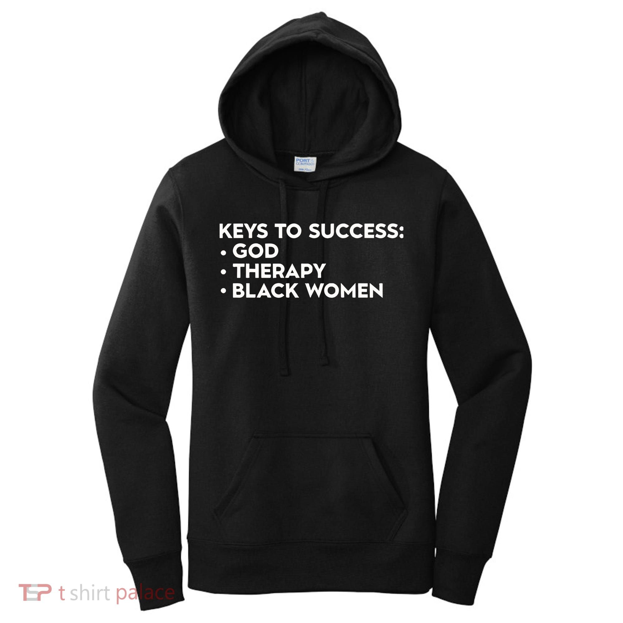 Keys To Success God Therapy Black Women Women's Hoodie