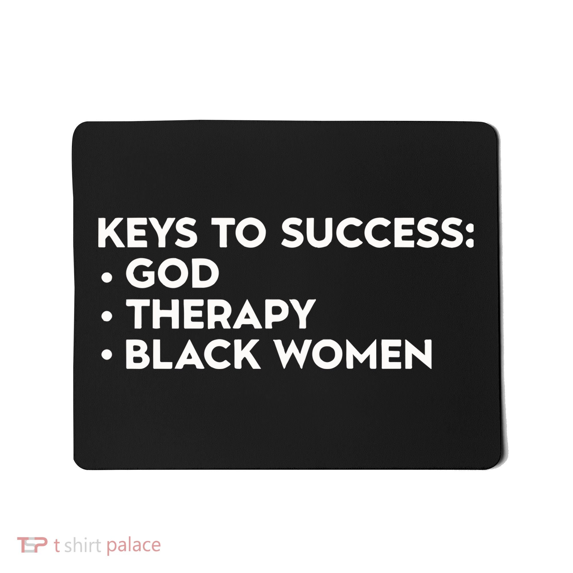 Keys To Success God Therapy Black Women Mousepad