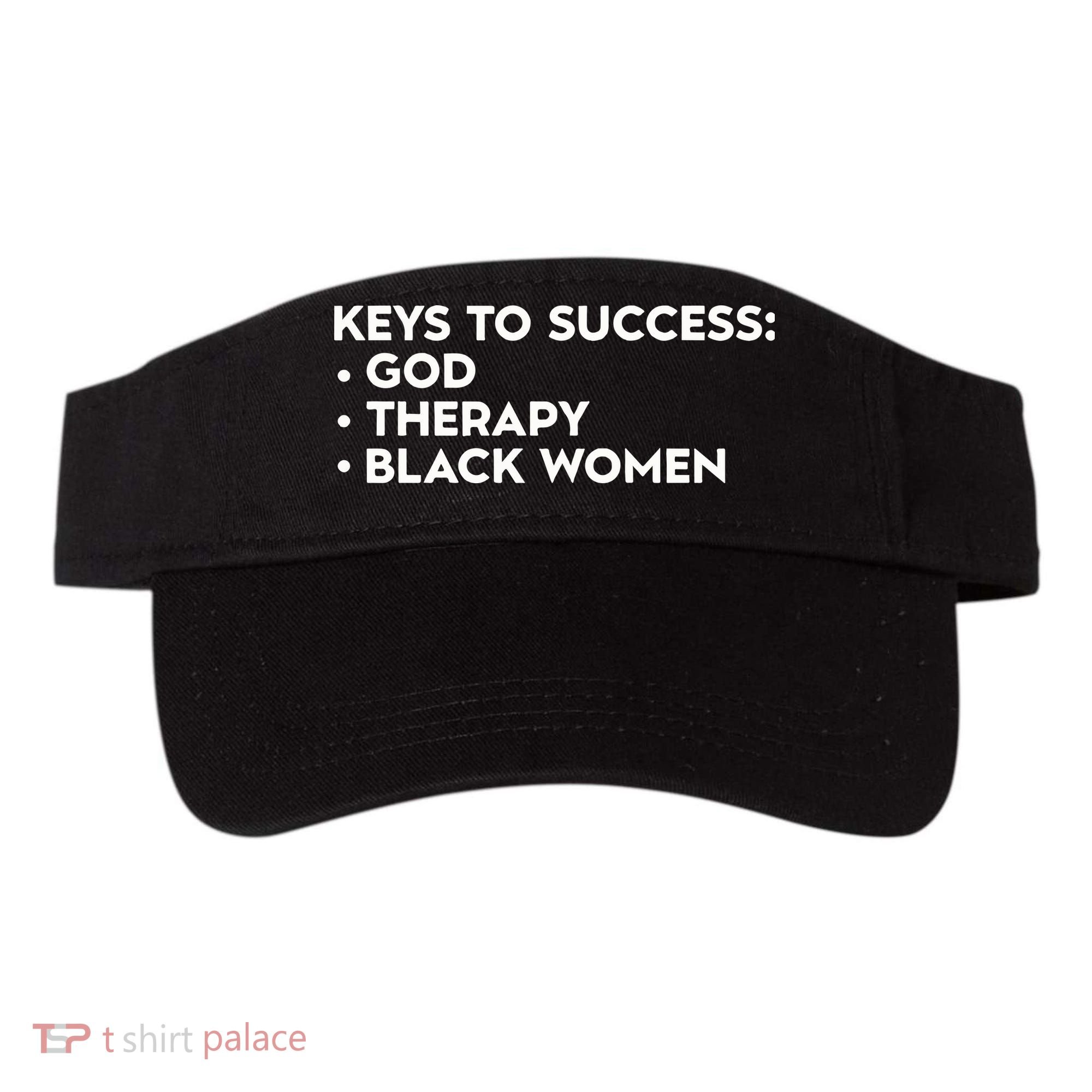 Keys To Success God Therapy Black Women Visor